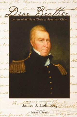 Book Dear Brother William Clark