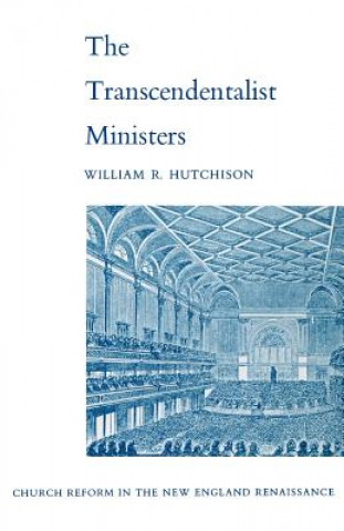 Könyv Transcendentalist Ministers Hutchison