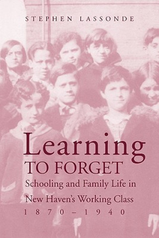 Knjiga Learning to Forget Lassonde