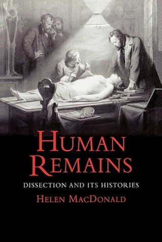 Kniha Human Remains Helen MacDonald