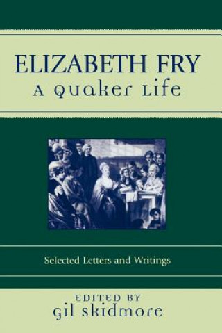 Carte Elizabeth Fry Gil Skidmore