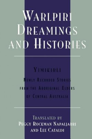 Buch Warlpiri Dreamings and Histories Lee Cataldi