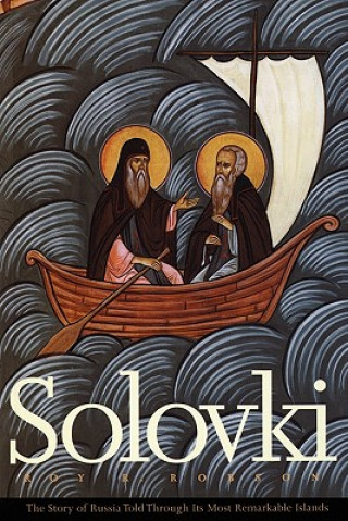Könyv Solovki Roy R. Robson