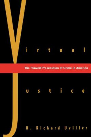 Buch Virtual Justice H. Richard Uviller