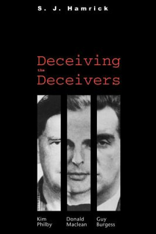 Knjiga Deceiving the Deceivers S. J Hamrick