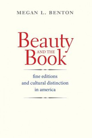 Könyv Beauty and the Book Megan Benton