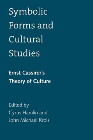 Kniha Symbolic Forms and Cultural Studies Cyrus Hamlin