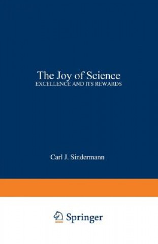 Knjiga Joy of Science Carl J. Sindermann