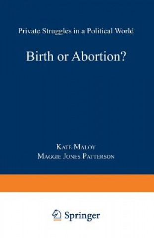 Kniha Birth or Abortion? Maggie Jones Patterson