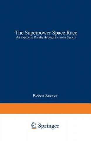 Książka Superpower Space Race Robert Reeves