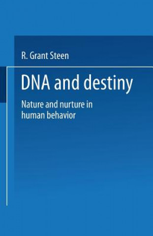 Книга DNA and Destiny R. Grant Steen