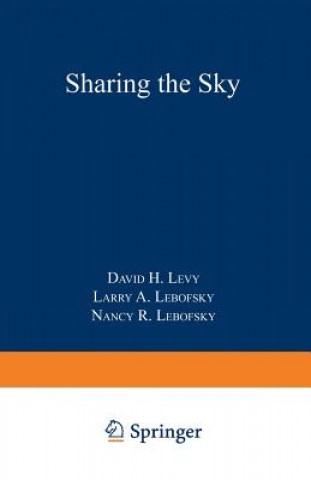 Książka Sharing the Sky David H. Levy