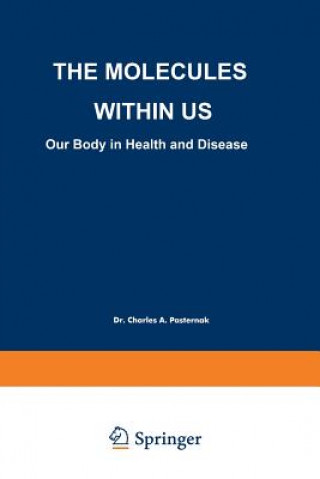 Knjiga Molecules Within US C.A. Pasternak