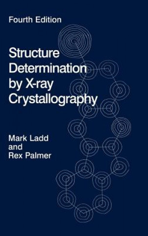 Könyv Structure Determination by X-ray Crystallography R. A. Palmer