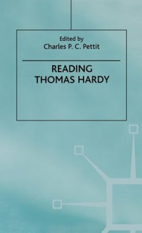 Kniha Reading Thomas Hardy Charles P. C. Pettit
