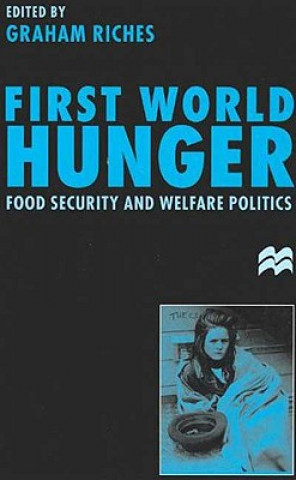 Carte First World Hunger Graham Riches