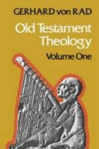 Książka Old Testament Theology Volume One Gerhard Von Rad