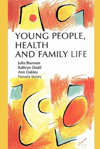 Buch Young People, Health and Family Life Pamela Storey