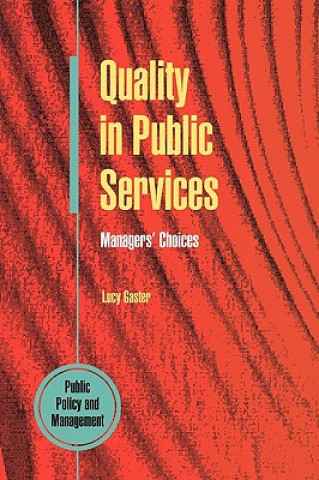 Carte Quality in Public Services Lucy Gaster