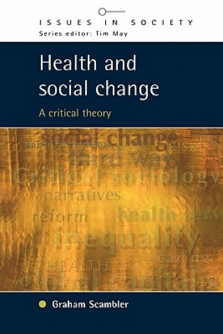 Book Health and Social change Graham Scambler