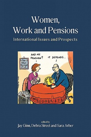 Könyv Women, Work and Pensions Jay Ginn