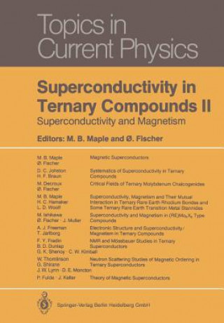 Carte Superconductivity in Ternary Compounds II Merrill B. Maple