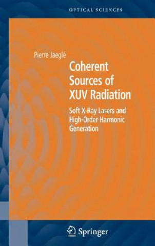 Książka Coherent Sources of XUV Radiation Pierre Jaegle