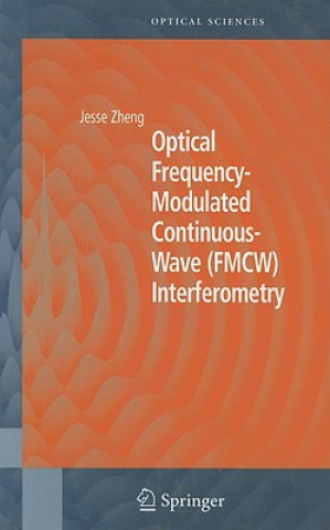 Livro Optical Frequency-Modulated Continuous-Wave (FMCW) Interferometry Jesse Zheng