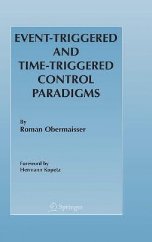 Carte Event-Triggered and Time-Triggered Control Paradigms Roman Obermaisser