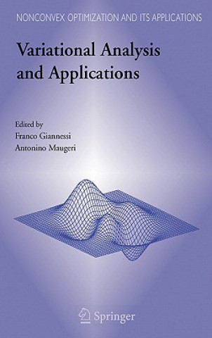 Книга Variational Analysis and Applications Franco Giannessi