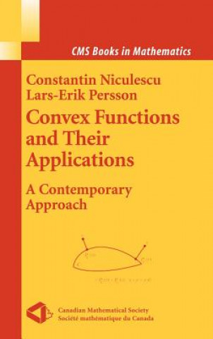 Kniha Convex Functions and their Applications Lars-Erick (Lulea University of Technology) Persson