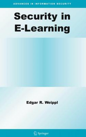 Kniha Security in E-Learning Edgar R. Weippl