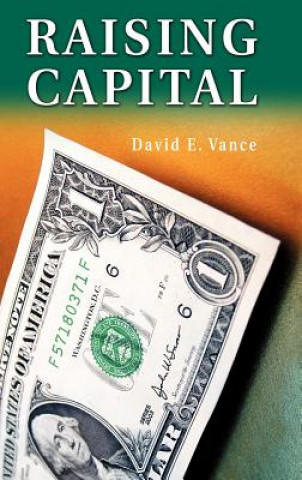 Kniha Raising Capital David E. Vance