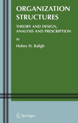 Książka Organization Structures Helmy H. (Duke University) Baligh