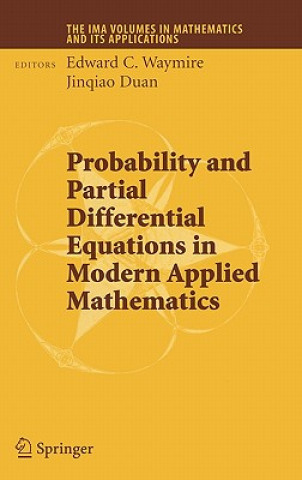 Kniha Probability and Partial Differential Equations in Modern Applied Mathematics Edward C. Waymire
