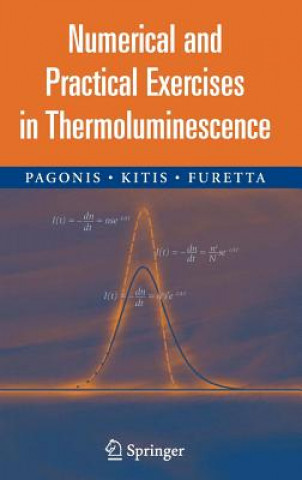 Carte Numerical and Practical Exercises in Thermoluminescence Claudio Furetta