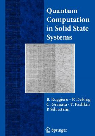 Книга Quantum Computing in Solid State Systems Per Delsing