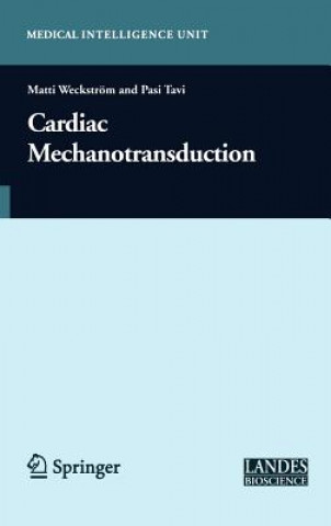Carte Cardiac Mechanotransduction Pasi Tavi