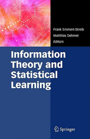 Carte Information Theory and Statistical Learning Frank Emmert-Streib