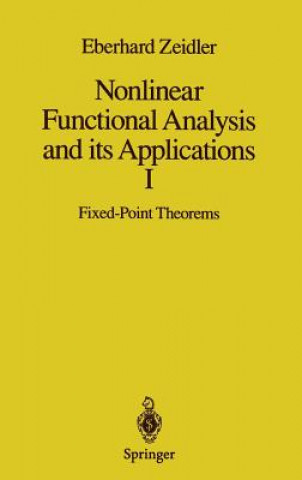 Kniha Nonlinear Functional Analysis and its Applications Eberhard Zeidler