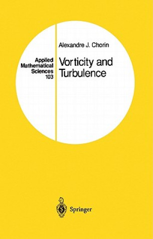 Книга Vorticity and Turbulence Alexandre J. Chorin