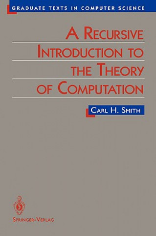 Carte Recursive Introduction to the Theory of Computation Carl Smith