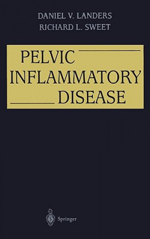 Buch Pelvic Inflammatory Disease Daniel V. Landers