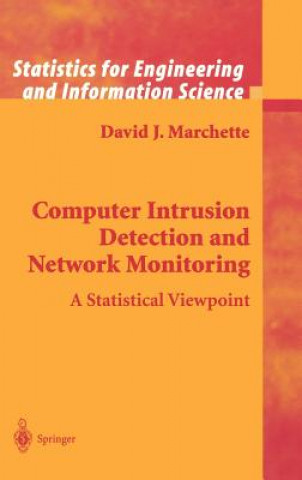 Livre Computer Intrusion Detection and Network Monitoring David J. Marchette