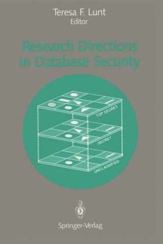 Knjiga Research Directions in Database Security Teresa F. Lunt