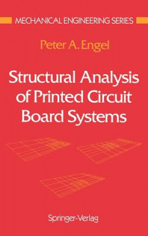 Книга Structural Analysis of Printed Circuit Board Systems Peter A. Engel