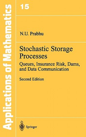 Kniha Stochastic Storage Processes N.U. Prabhu