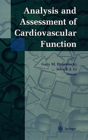 Kniha Analysis and Assessment of Cardiovascular Function Gary M. Drzewiecki