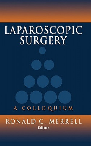 Kniha Laparoscopic Surgery Ronald C. Merrell