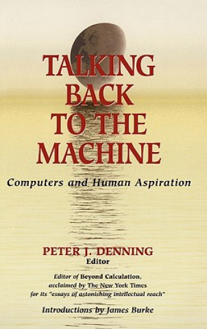 Livre Talking Back to the Machine J. Burke